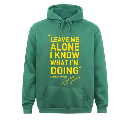 Leave me Alone Sweat Shirt