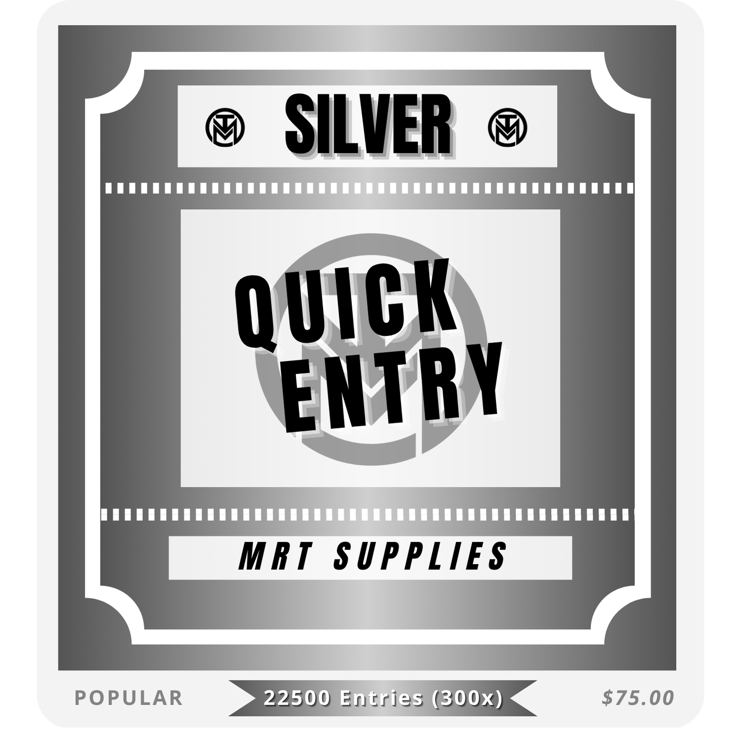 SILVER ENTRY