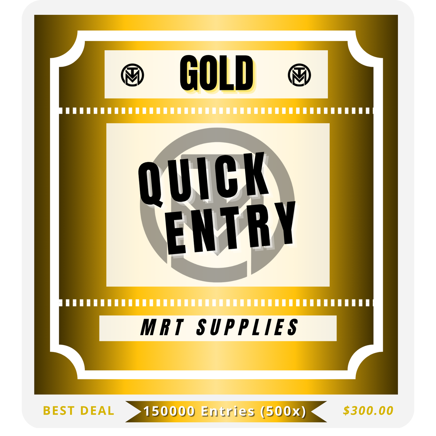 GOLD ENTRY